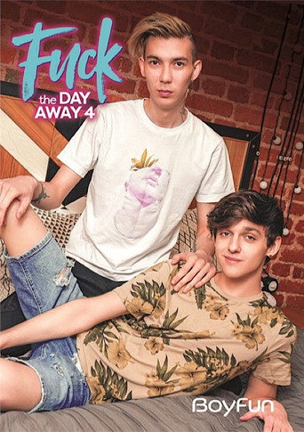 Fuck the Day Away 4 movie poster