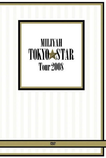 MILIYAH TOKYO STAR Tour 2008 movie poster