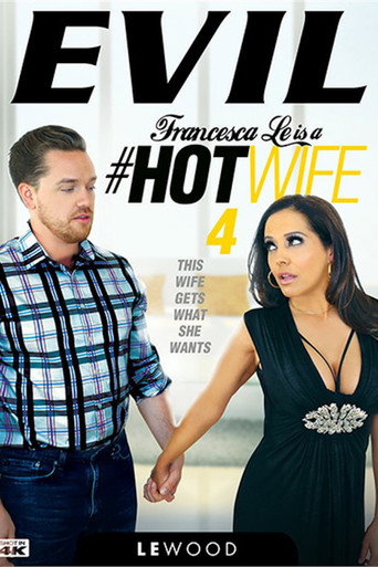 Francesca Le Is a Hotwife 4 movie poster