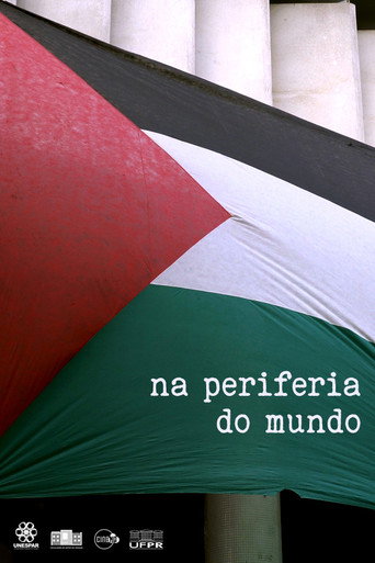 Na Periferia do Mundo movie poster