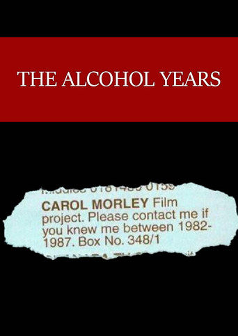 The Alcohol Years movie poster