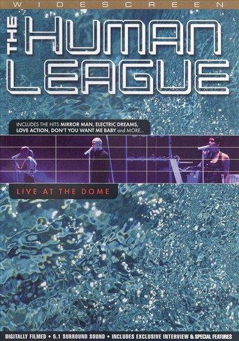 The Human League: Live at the Dome movie poster