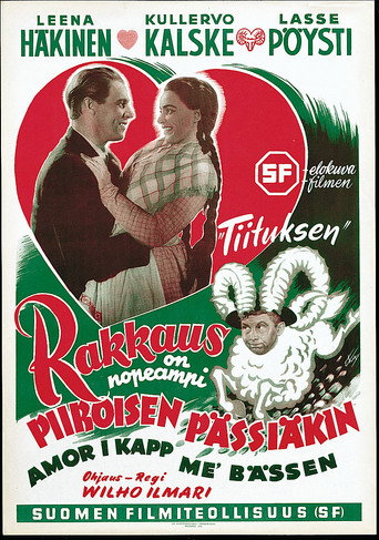 Rakkaus on nopeampi Piiroisen pässiäkin movie poster