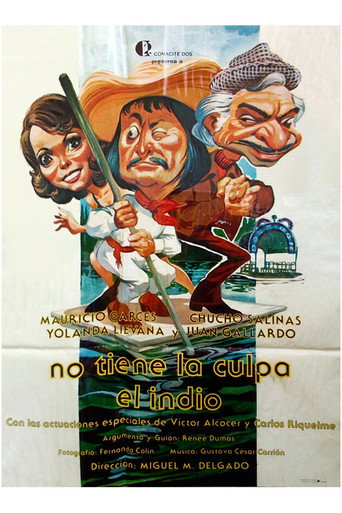 No tiene la culpa el Indio movie poster