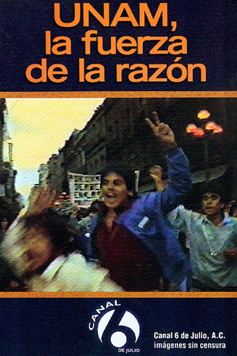 UNAM: La fuerza de la razón movie poster