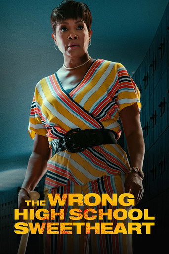 The Wrong High School Sweetheart movie poster