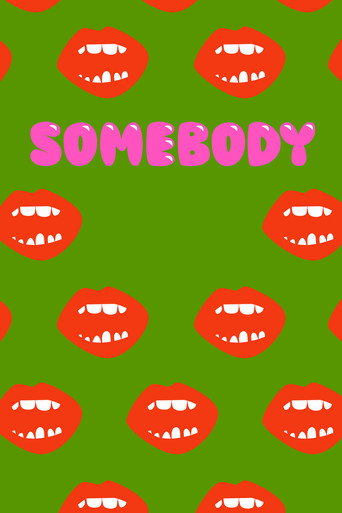 Somebody movie poster
