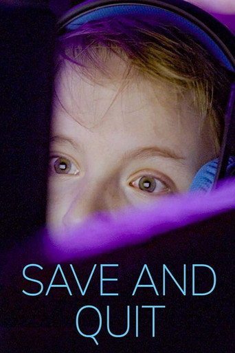 Save and Quit? movie poster