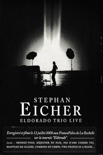 Stephan Eicher : Eldorado Trio Live movie poster