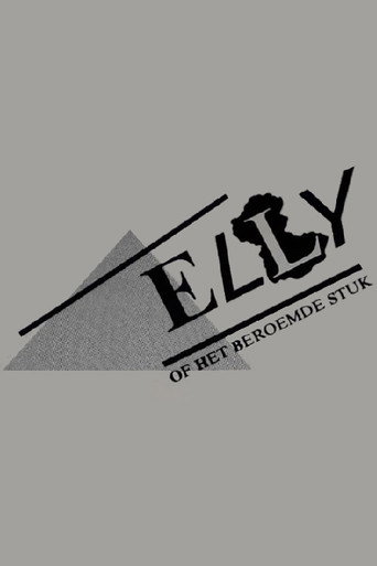 De Dans der Vierkanten waarin opgenomen Elly, of het Beroemde Stuk movie poster