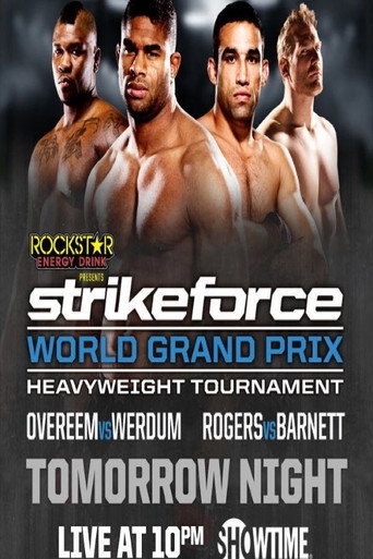 Strikeforce World Grand Prix Quarter-Finals: Overeem vs. Werdum movie poster