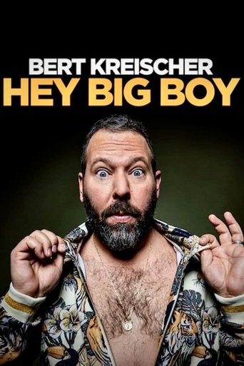 Bert Kreischer: Hey Big Boy movie poster