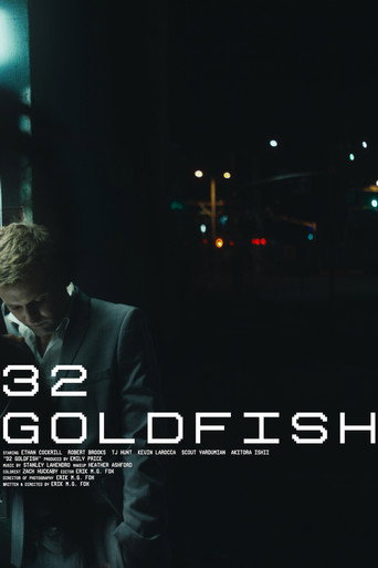 32 Goldfish movie poster