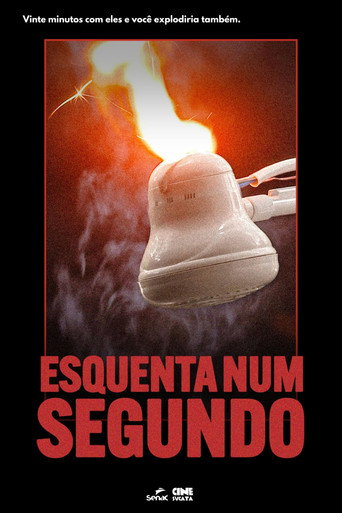 Esquenta num segundo movie poster