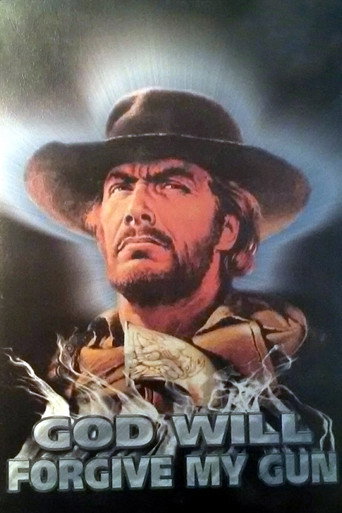 God Will Forgive My Pistol movie poster