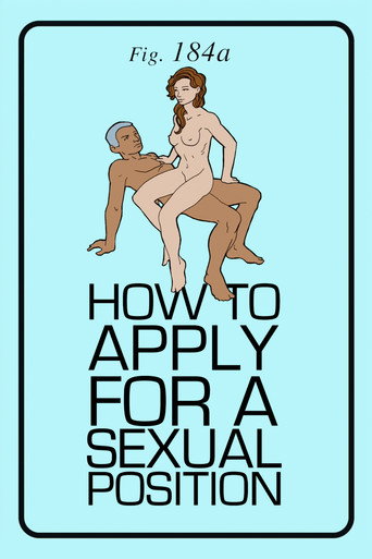 How to Apply for a Sexual Position movie poster