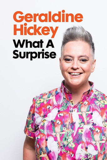 Geraldine Hickey: What a Surprise movie poster