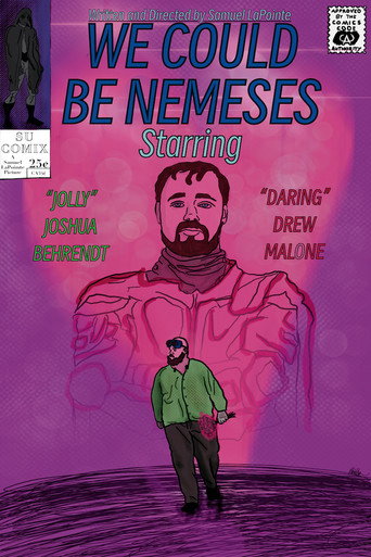 We Could Be Nemeses movie poster