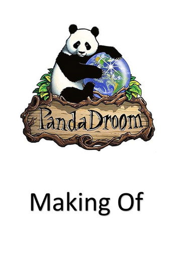 The Making of PandaDroom movie poster