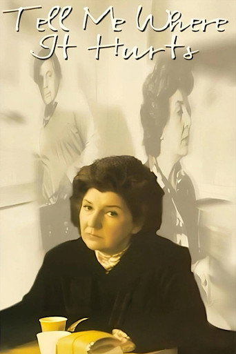Tell Me Where It Hurts movie poster