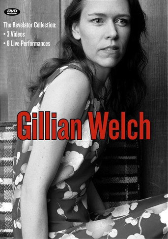 Gillian Welch: The Revelator Collection movie poster