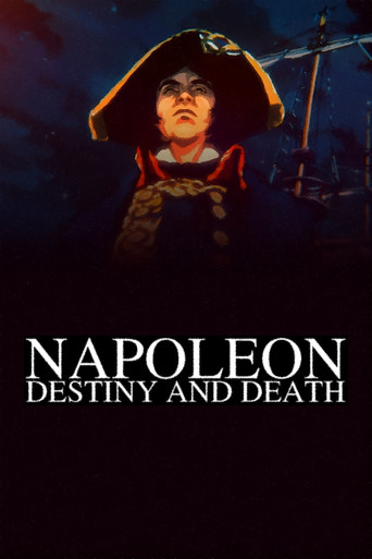Napoleon: Destiny and Death movie poster