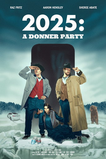 2025: A Donner Party movie poster