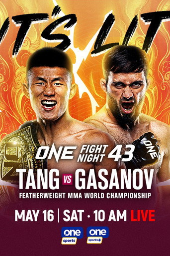 ONE Fight Night 43: Tang vs. Gasanov movie poster