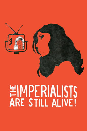 The Imperialists Are Still Alive! movie poster