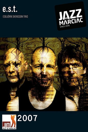 Esbjörn Svensson Trio: Jazz in Marciac movie poster