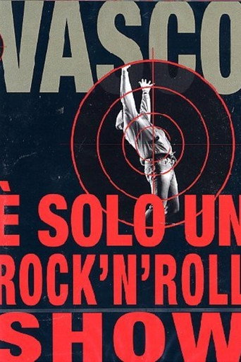 Vasco Rossi - È solo un rock'n'roll show movie poster