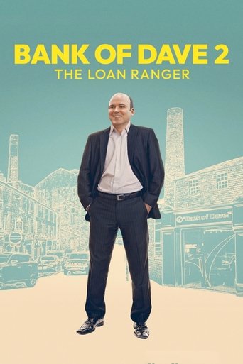 Bank of Dave 2: The Loan Ranger movie poster