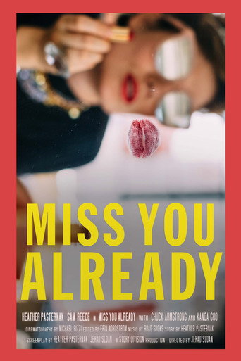 Miss You Already movie poster