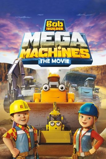Bob the Builder: Mega Machines - The Movie movie poster