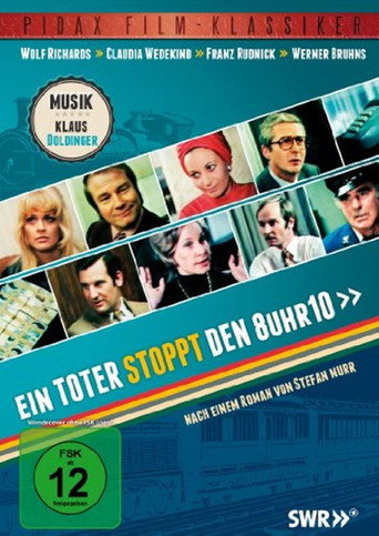 Ein Toter stoppt den 8 Uhr 10 movie poster