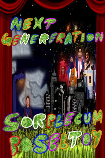 Next Generation: Sorplecum Poseltoy movie poster