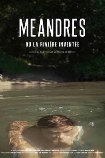 Méandres ou la rivière inventée movie poster