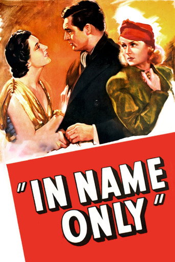 In Name Only movie poster