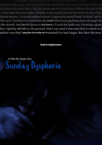 Sunday Dysphoria movie poster