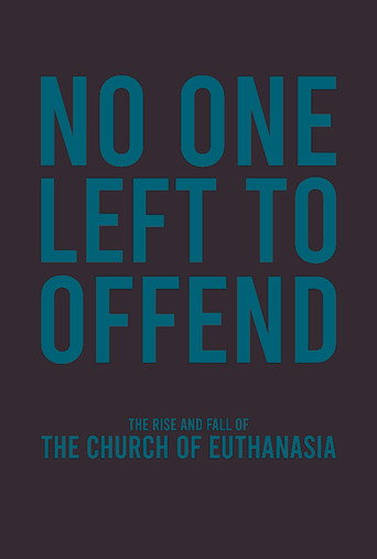 No One Left to Offend movie poster