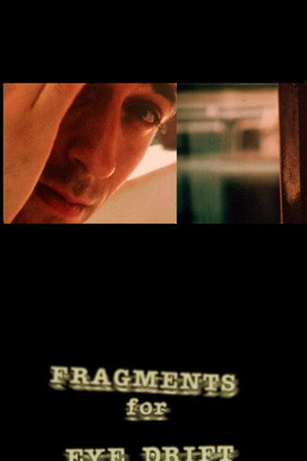Fragments For Eye Drift movie poster