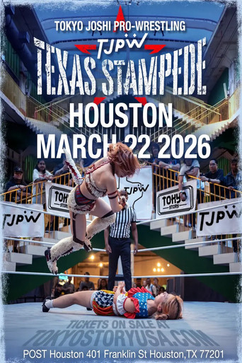 TJPW Texas Stampede in Houston movie poster