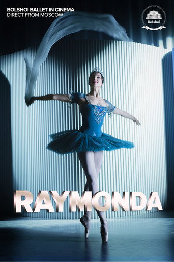 Bolshoi Ballet: Raymonda movie poster