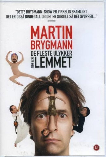 Martin Brygmann - De Fleste Ulykker Sker Med Lemmet movie poster