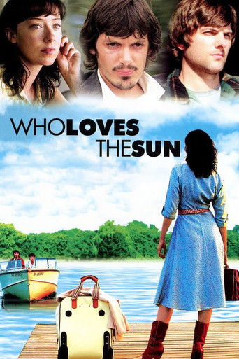 Who Loves the Sun movie poster