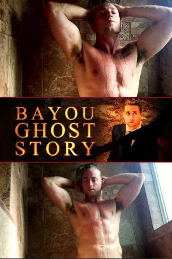Bayou Ghost Story movie poster