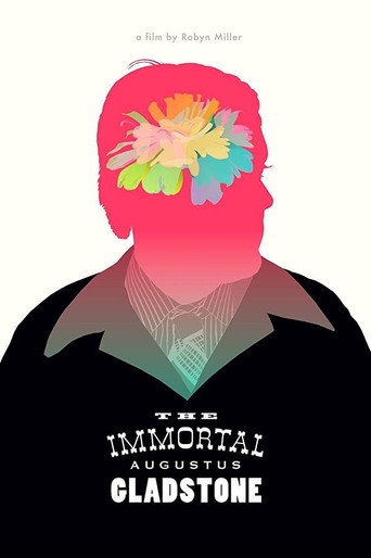 The Immortal Augustus Gladstone movie poster