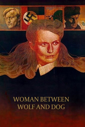 Woman Between Wolf and Dog movie poster