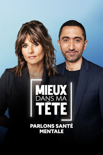 Mieux dans ma tête : parlons santé mentale movie poster