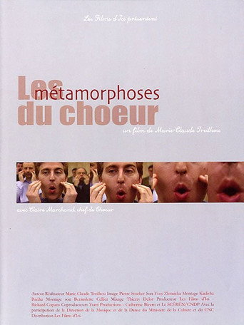 Les métamorphoses du chœur movie poster
